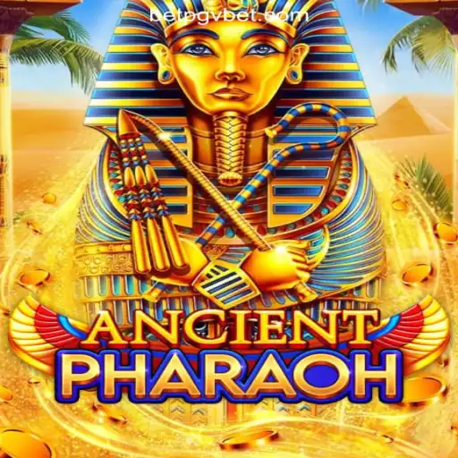 Exploring the Enchanting World of AncientPharaoh on PGV.BET Platform - Oficial Slots Brasil