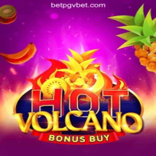 Exploring HotVolcanoBonusBuy: A Thrilling Adventure on the PGV.BET Platform
